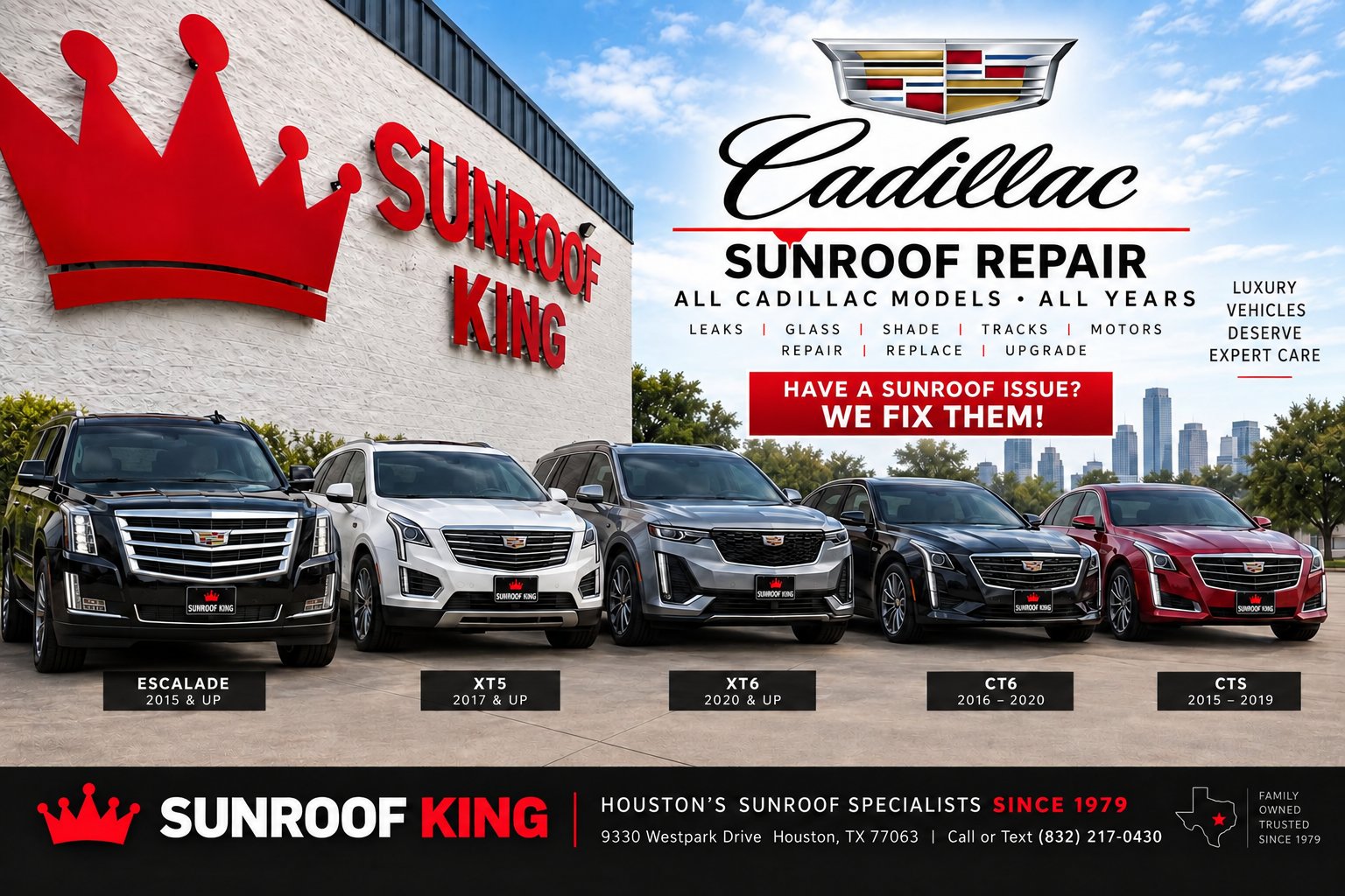 Sunroof King Cadillac sunroof repair in Houston — Escalade, XT5, XT6, CT6 and CTS