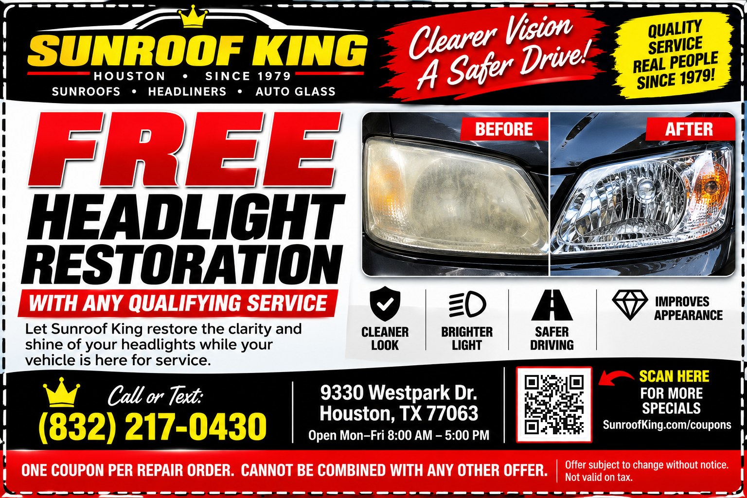 Sunroof King coupon: Free Headlight Restoration. With any qualifying service.