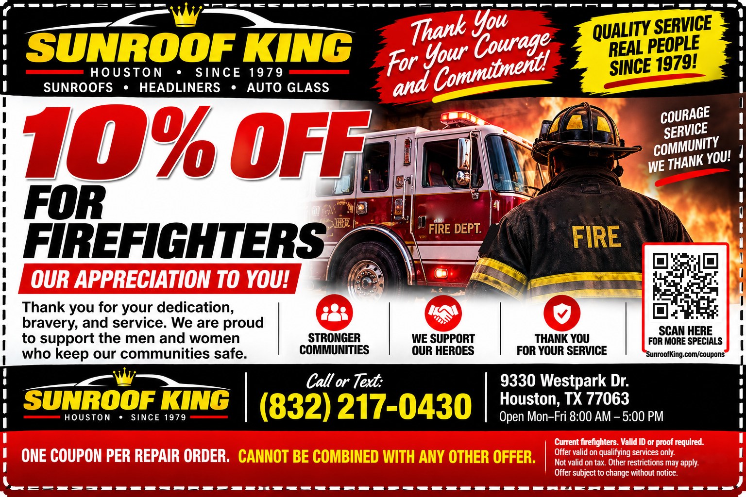 Sunroof King coupon: 10% Off for Firefighters. Current firefighters. Valid ID or proof required.