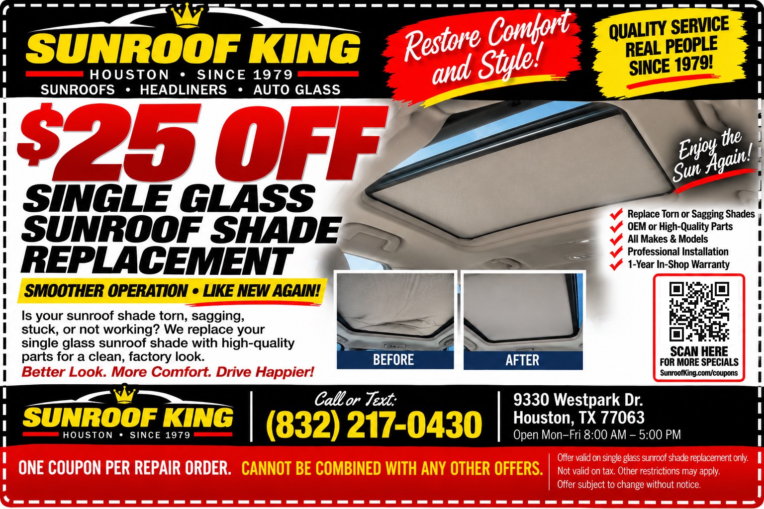 Sunroof King coupon: $25 Off Single-Glass Sunroof Shade Replacement. Valid on single-glass sunroof shade replacement only.