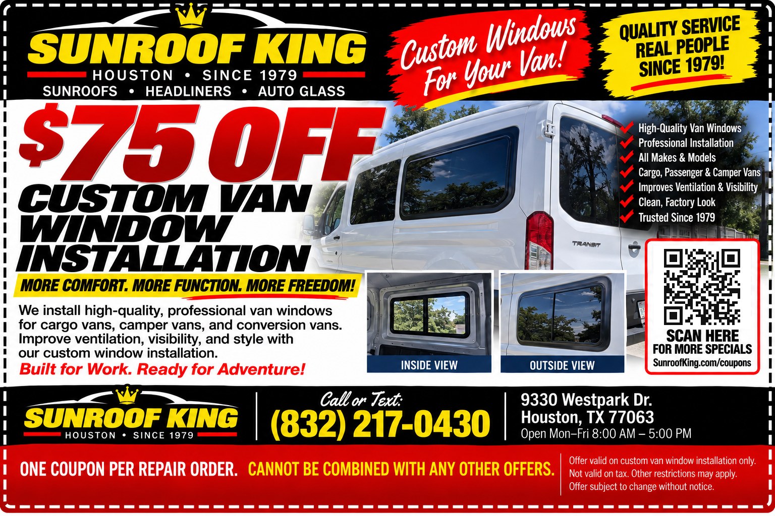 Sunroof King coupon: $75 Off Custom Van Window Installation. Valid on custom van window installation only.