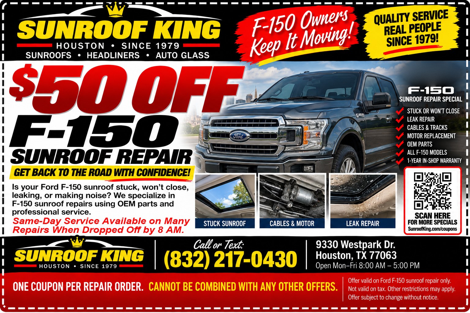 Sunroof King coupon: $50 Off Ford F-150 Sunroof Repair. Valid on Ford F-150 sunroof repair only.