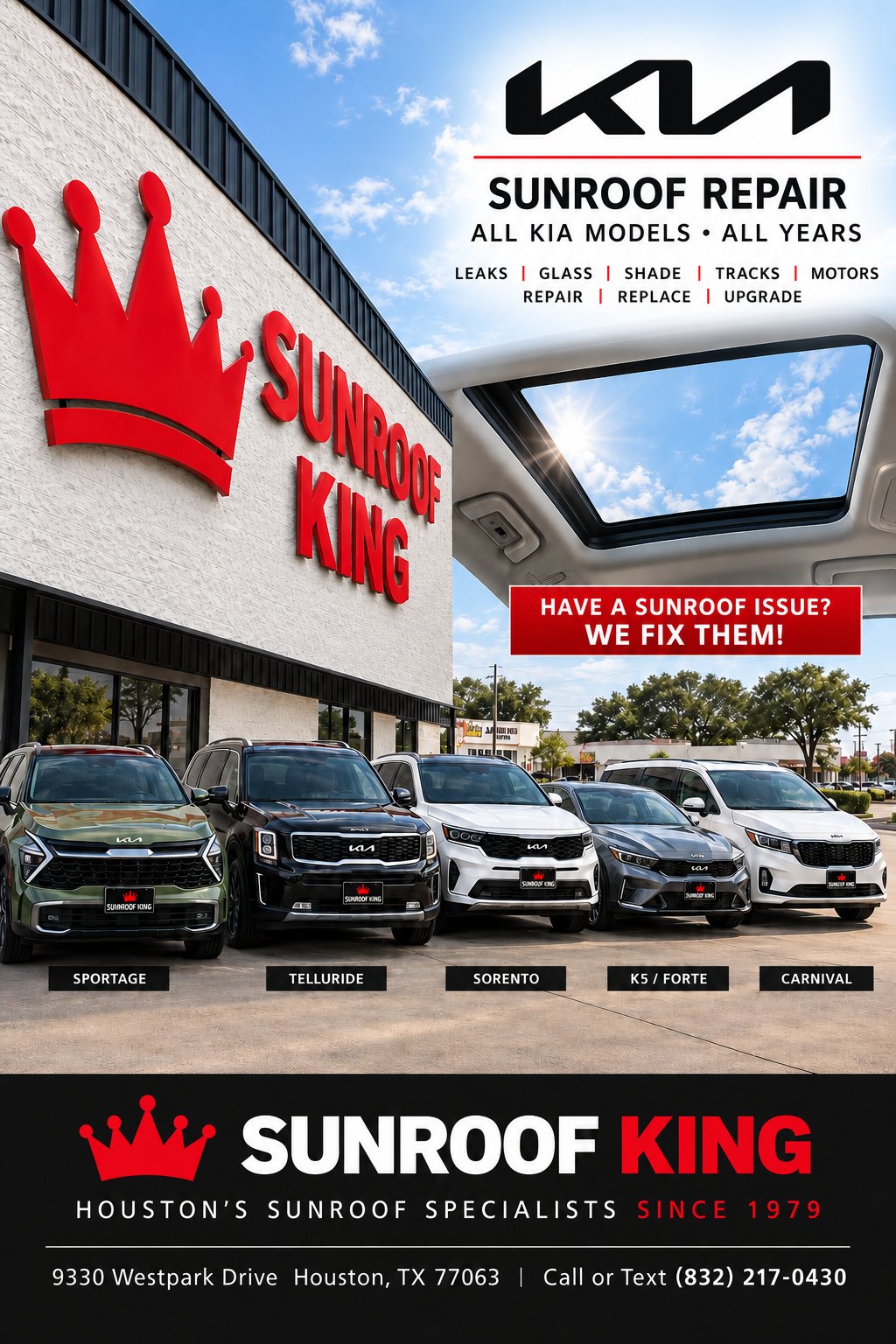 Sunroof King Kia sunroof repair in Houston for all Kia models and all model years — leaks, glass, shade, tracks and motors
